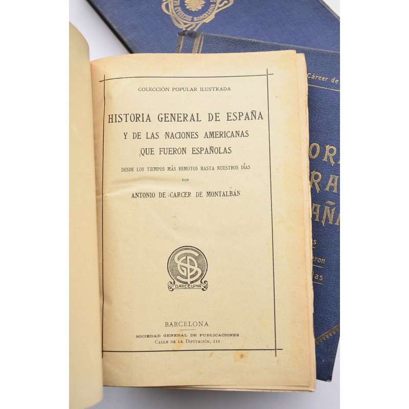 Historia general de España y de las naciones...