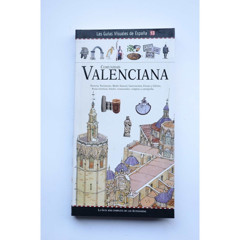 Comunidad valenciana. Guía de viajes