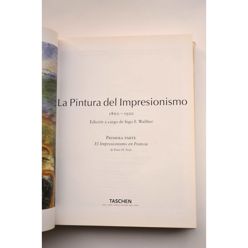 La pintura del Impresionismo. 1860 - 1920