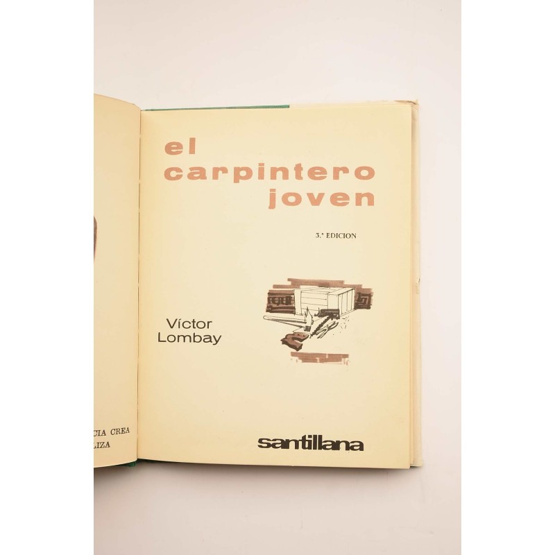 El carpintero joven