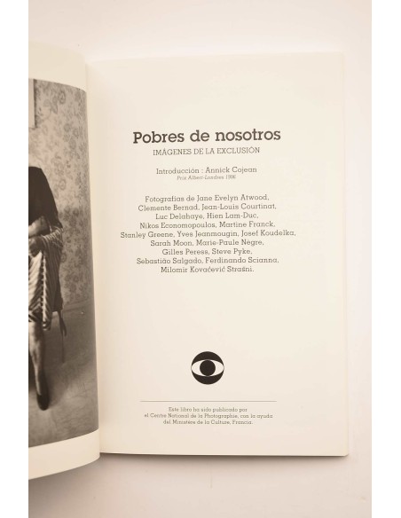Pobres de nosotros. Imágenes de la exclusión