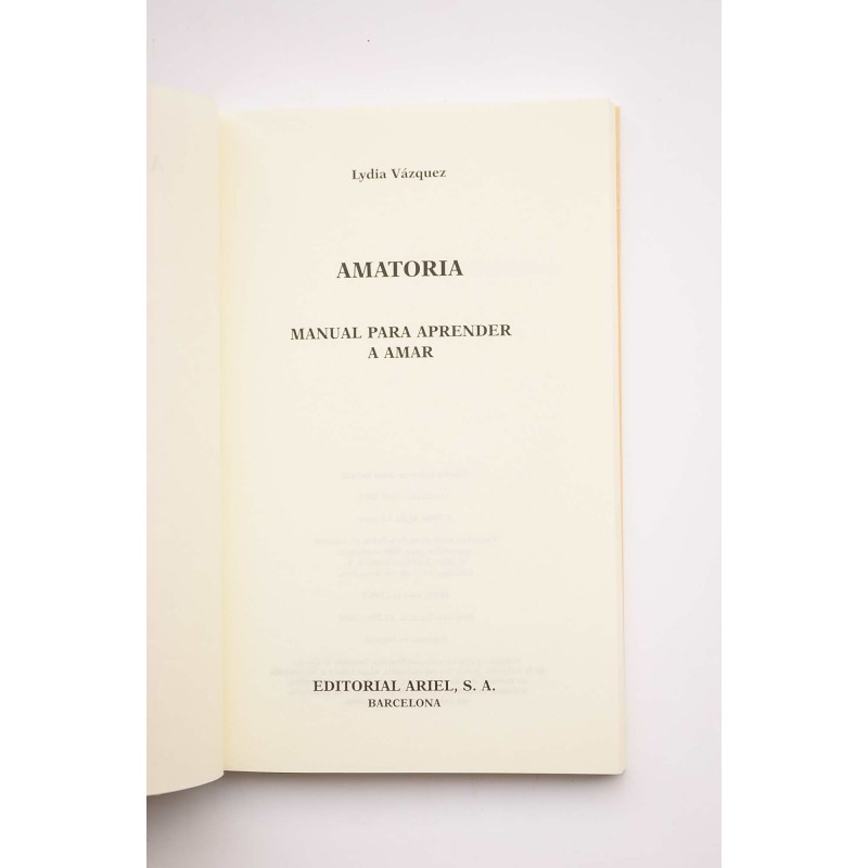 Amatoria. Manual para aprender a amar
