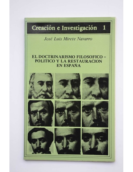 El doctrinarismo filosófico-político y la Restauración en España
