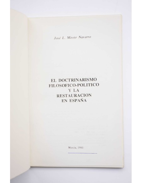 El doctrinarismo filosófico-político y la Restauración en España