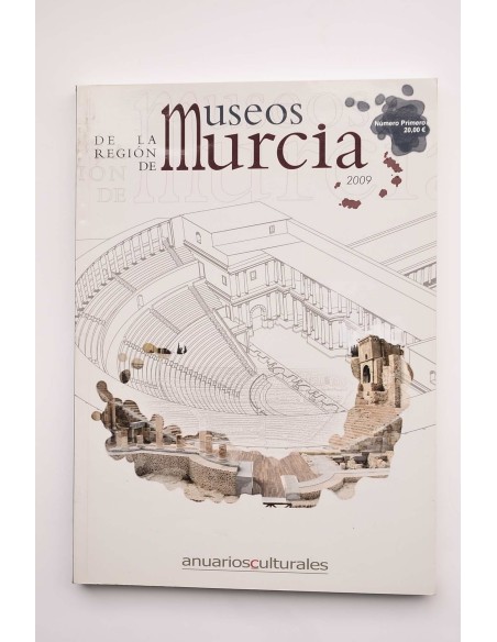 Museos de la Región de Murcia. Número primero 2009