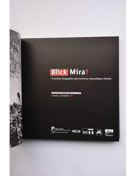 Blick Mira : el archivo fotográfico del Instituto Arqueológico Alemán