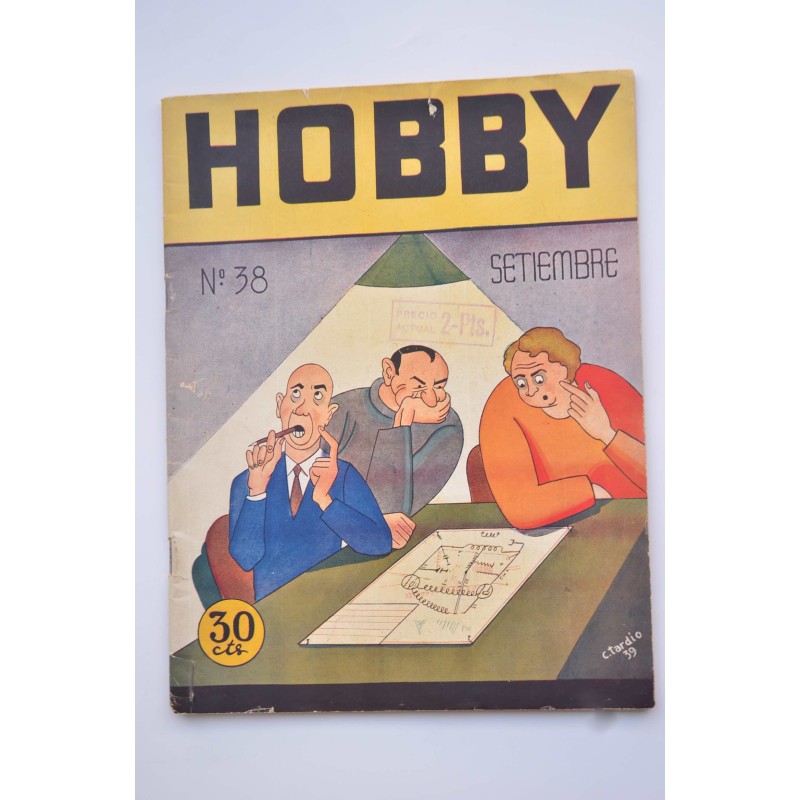 HOBBY: publicación mensual --  Nº 38 , Vol. IV (setiembre 1939)
