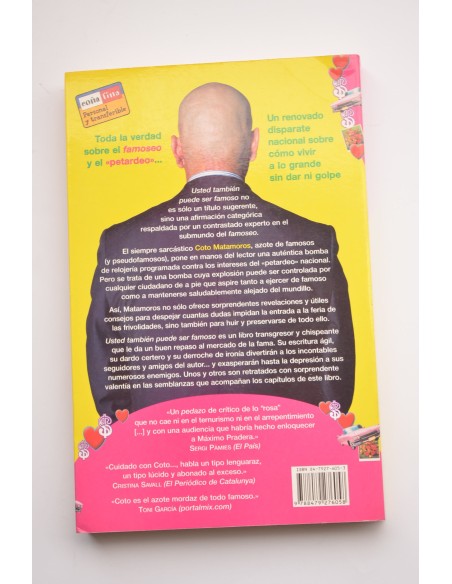 Usted también puede ser famoso